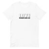 LOVE (Freedom from Fear) in White- Super Soft Unisex Graphic T-shirt - Image 3