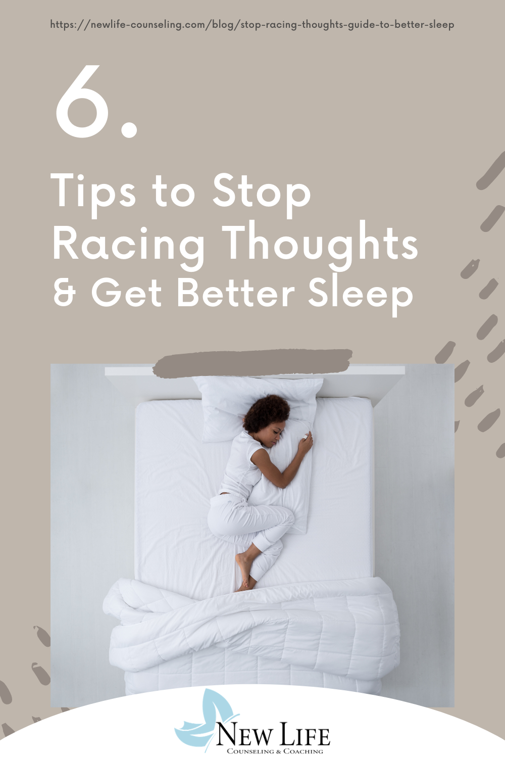 Stop Racing Thoughts: A Guide To Better Sleep | New Life Counseling