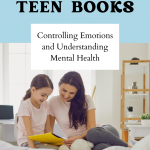 8 Children and Teen Books about Emotions and Mental Health
