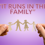 Purple background with two hands holding out a paper cutout of a family holding hands, and the text "It runs in the family" above.
