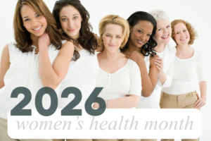 A group of women standing in a row with the text "2026 Women's Health Month" at the bottom of the image.